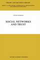 Social Networks and Trust