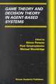 Game Theory and Decision Theory in Agent-Based Systems