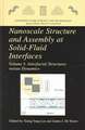 Nanoscale Structure and Assembly at Solid-Fluid Interfaces: Volume I: Interfacial Structures versus Dynamics, Volume II: Assembly in Hybrid and Biological Systems