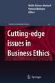 Cutting-edge Issues in Business Ethics: Continental Challenges to Tradition and Practice