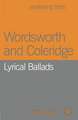 Wordsworth and Coleridge: Lyrical Ballads