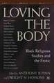 Loving the Body: Black Religious Studies and the Erotic