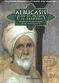 Albucasis (Abu Al-Qasim Al-Zahrawi): Renowned Muslim Surgeon of the Tenth Century