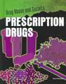 Prescription Drugs: Over the Counter Abuse