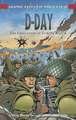 D-Day: The Liberation of Europe Begins