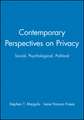 Contemporary Perspectives on Privacy