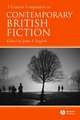 Concise Companion to Contemporary British Fiction