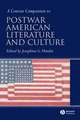 A Concise Companion to Postwar American Literature and Culture