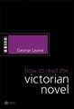 How to Read the Victorian Novel