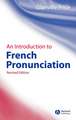 An Introduction to French Pronunciation 2e