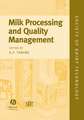 Milk Processing and Quality Management