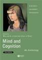 Mind and Cognition – An Anthology 3e