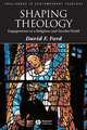 Shaping Theology – Engagements in a Religious and Secular World