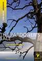 Chaucer, G: The Pardoner's Tale: York Notes Advanced