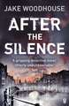 After the Silence: Inspector Rykel Book 1