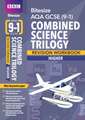 BBC Bitesize AQA GCSE Combined Science Trilogy (Higher): Revision Workbook - for 2025 and 2026 exams