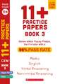 11+ Practice Papers for the CEM Test Ages 10-11 - Book 3