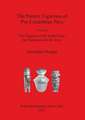 Pottery Figurines of Pre-Columbian Peru: The Figurines of the South Coast, the Highlands and the