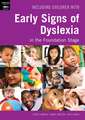 Including Children with Early Signs of Dyslexia