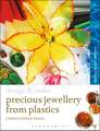 Precious Jewellery from Plastics: Methods and Techniques