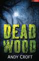 Dead Wood