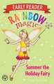 Meadows, D: Rainbow Magic Early Reader: Summer the Holiday F