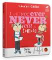 Child, L: Charlie and Lola: I Will Not Ever Never Eat A Toma