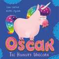 Oscar the Hungry Unicorn