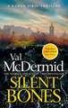 Silent Bones: The powerful new Karen Pirie thriller from the no.1 bestselling author
