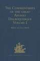 The Commentaries of the Great Afonso Dalboquerque, Second Viceroy of India: Volume I