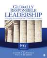 Globally Responsible Leadership: Managing According to the UN Global Compact