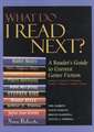 What Do I Read Next?: A Reader's Guide to Current Genre Fiction