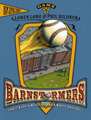 Barnstormers Game 3 Three Kids, a Villian & Great Balls of Fire: Three Kids a Villian & Great Balls of Fire