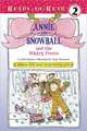 Annie and Snowball and the Wintry Freeze