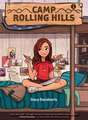 Camp Rolling Hills: Book One