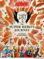 Super Hero's Journey