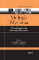 Multiple Myeloma: Translational and Emerging Therapies