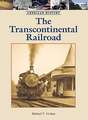 The Transcontinental Railroad