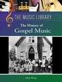 The History of Gospel Music