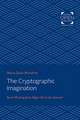 The Cryptographic Imagination – Secret Writing from Edgar Poe to the Internet