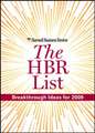 The HBR List: Breakthrough Ideas for 2009