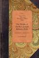 Works of REV Joseph Bellamy, D., Vol 1: Late of Bethlem, Connecticut Vol. 1