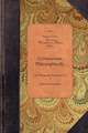 Unitarianism Examined, Vol 2: In a Series of Periodical Numbers Comprising a Complete Refutations of the Leading Principles of the Unitarian System