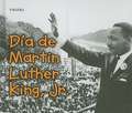 Dia de Martin Luther King, Jr. = Martin Luther King, Jr. Day