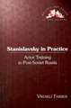 Stanislavsky in Practice