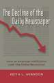 The Decline of the Daily Newspaper