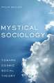 Mystical Sociology