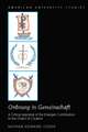 Ordnung in Gemeinschaft: A Critical Appraisal of the Erlangen Contribution to the Orders of Creation