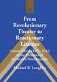 From Revolutionary Theater to Reactionary Litanies: Gustave Herve (1871-1944) at the Extremes of the French Third Republic