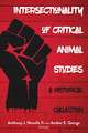 Intersectionality of Critical Animal Studies